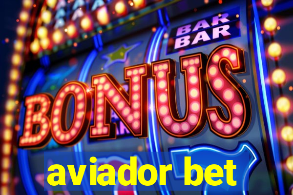 aviador bet